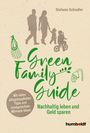 Stefanie Schindler: Green Family Guide, Buch