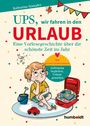 Katharina Spangler: Ups, wir fahren in den Urlaub, Buch
