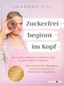 "Zuckerfrei beginnt im Kopf" steht zentral. Eine Frau mit missbilligendem Gesichtsausdruck hält einen Donut vor ein Auge.