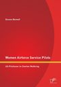 Doreen Bärwolf: Women Airforce Service Pilots: US-Pilotinnen im Zweiten Weltkrieg, Buch