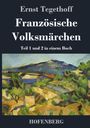 Ernst Tegethoff, Französische Volksmärchen, Teil 1 und 2 in einem Buch. Landschaftsgemälde mit Bäumen und Hügeln.