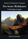 James Fenimore Cooper: Der letzte Mohikaner, Buch