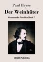 Paul Heyse: Der Weinhüter, Buch