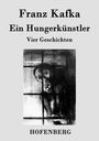 Franz Kafka: Ein Hungerkünstler, Buch