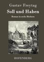 Gustav Freytag: Soll und Haben, Buch