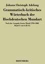 Johann Christoph Adelung: Grammatisch-kritisches Wörterbuch der Hochdeutschen Mundart, Buch