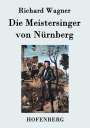 Richard Wagner: Die Meistersinger von Nürnberg, Buch