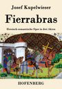 Josef Kupelwieser: Fierrabras, Buch
