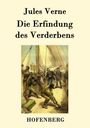 Jules Verne: Die Erfindung des Verderbens, Buch