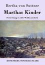 Bertha von Suttner: Marthas Kinder, Buch