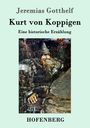 Jeremias Gotthelf: Kurt von Koppigen, Buch