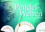 Markus Schirner: Pendel-Welten, Buch