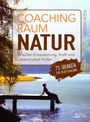 Kerstin Peter: Coachingraum Natur, Buch