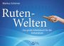 Markus Schirner: Ruten-Welten, Buch