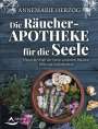 Annemarie Herzog: Die Räucher-Apotheke für die Seele, Buch