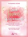 Susanne Hühn: Dein Inneres Glückskind, Buch