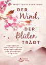 Sandy Taikyu Kuhn Shimu: Der Wind, der Blüten trägt, Buch