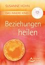 Susanne Hühn: Das Innere Kind - Beziehungen heilen, Buch