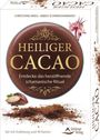Christiane Krieg: Heiliger Cacao - Entdecke das herzöffnende schamanische Ritual, Buch