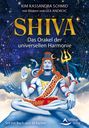 Kim Kassandra Schmid: Shiva - Das Orakel der universellen Hamonie, Buch