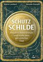 „SCHUTZ SCHILDE. Bewahre deine Energie und stärke dein persönliches Feld.“ Goldene Kreise auf grünem Hintergrund.