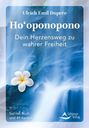 Ulrich Emil Duprée: Ho'oponopono - Dein Herzensweg zu wahrer Freiheit, Buch