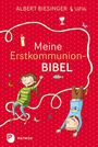 Albert Biesinger: Meine Erstkommunionbibel, Buch