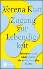 Verena Kast: Zugang zur Lebendigkeit, Buch