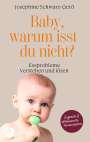 Josephine Schwarz-Gerö: Baby, warum isst du nicht?, Buch
