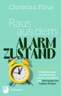 Christian Firus: Raus aus dem Alarmzustand, Buch