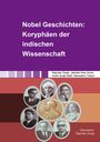 Jatinder Kaur Arora: Nobel Geschichten: Koryphäen der indischen Wissenschaft, Buch