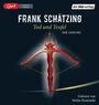 Frank Schätzing: Tod und Teufel, MP3,MP3