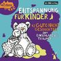 : Entspannung für Kinder. 12 Gute-Nacht-Geschichten, CD