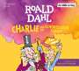 Roald Dahl: Charlie und die Schokoladenfabrik, CD,CD,CD