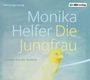 Monika Helfer: Die Jungfrau, CD,CD,CD