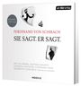 Ferdinand von Schirach: Sie sagt. Er sagt., CD,CD