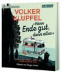 Volker Klüpfel: 'Wenn Ende gut, dann alles', MP3,MP3