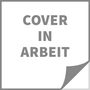 "Cover in Arbeit" steht in großen, schwarzen Buchstaben auf weißem Hintergrund mit Ecken, die wie umgeblätterte Seiten wirken.