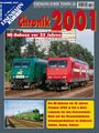 Titel: "Chronik 2001", "NE-Bahnen vor 25 Jahren". Zwei bunte Züge am Gleis, ein grüner und ein roter.