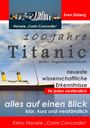 Sven Eisberg: 100 Jahre Titanic, Buch