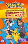 : Pokémon: Mein Comic-Abenteuer: Schnapp dir ein ... was?, Buch