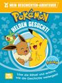 : Pokémon Lesebuch: Mein Geschichten-Abenteuer: Helden gesucht!, Buch