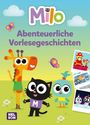 : Milo: Abenteuerliche Vorlesegeschichten, Buch