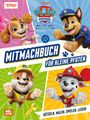 : PAW Patrol Kindergartenheft: Mitmachbuch für kleine Pfoten, Buch