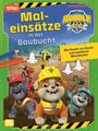 : Rubble & Crew: Maleinsätze in der Baubucht, Buch