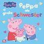 Peppa Wutz Bilderbuch: Peppa als große Schwester, Buch