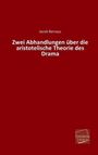 Jacob Bernays: Zwei Abhandlungen über die aristotelische Theorie des Drama, Buch