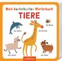 : Mein kunterbuntes Wörterbuch - Tiere, Buch