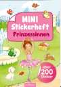 : MINI-Stickerheft - Prinzessinnen, Buch