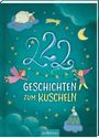 Sandra Grimm: 222 Geschichten zum Kuscheln, Buch